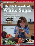 Alive Books Health Hazards of White Sugar (Natural Health Guide) (Natural Health Guide)