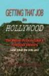 Getting That Job in Hollywood