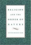 Religion and the Order of Nature (Cadbury Lectures)