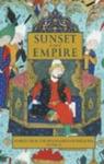 Sunset of Empire: Stories from the Shahnameh of Ferdowsi, Vol. 3