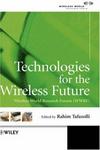 Technologies for the Wireless Future: Wireless World Research Forum (WWRF)