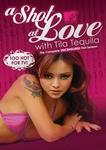 A Shot at Love with Tila Tequila: The Complete Unrated First Sea