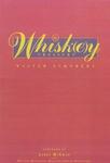 The Whisk(E)Y Treasury: The World's Most Complete Whisk(E)Y A to Z