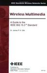 Wireless Multimedia: A Guide to the IEEE 802.15.3 Standard