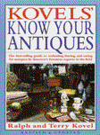 Kovels' Know Your Antiques, Revised and Updated (Kovel's Know Your Antiques)