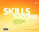 Skills for Success with Microsoft Excel 2010, Comprehensive