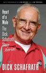 Gray & Co., Publishers Heart of a Mule: The Dick Schafrath Stories