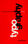 The Thames and Hudson Manual of Typography (Thames & Hudson Manuals)