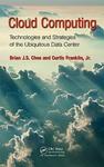 Cloud Computing Technologies And Strategies Of The Ubiquitous Data Center