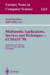 Multimedia Applications, Services and Techniques - ECMAST'98: Third European Conference, Berlin, Germany, May 26-28, 1998, Proceedings (Lecture Notes in Computer Science)
