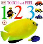 Dk Preschool Touch and Feel: 1,2,3