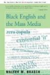 Black English and the Mass Media