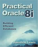Addison-wesley Professional Practical Oracle8i(TM): Building Efficient Databases