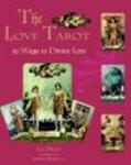 Love Tarot - 50 Ways to Divine Love
