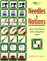 Needles & Notions: Paper-Pieced Patterns With a Sewing-Room Theme
