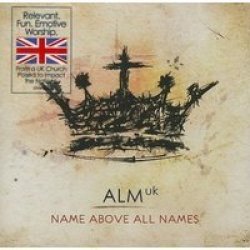 Name Above All Names Cd