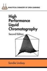 High Performance Liquid Chromatography, 2nd Edition