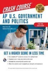 Ap U.s. Government & Politics Crash Course Book + Online - Get A Higher Score In Less Time Paperback 2ND Second Edition Revised Ed.