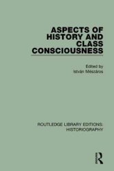Aspects Of History And Class Consciousness Paperback