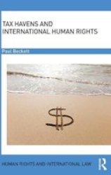 Tax Havens And International Human Rights Hardcover