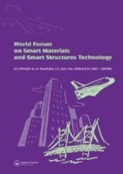 Smart Materials and Smart Structures Technology: Proceedings of Smsst'07, World Forum on Smart Materials and Smart Structures Technology Smsst'07 , C