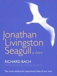 Jonathan Livingston Seagull - A Story paperback Illustrated Edition