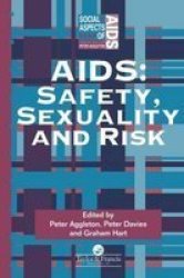 Aids - Safety, Sexuality and Risk
