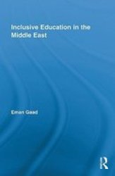 Inclusive Education In The Middle East Hardcover