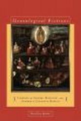 Genealogical Fictions: Limpieza de Sangre, Religion, and Gender in Colonial Mexico