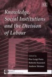 Knowledge, Social Institutions and the Division of Labour