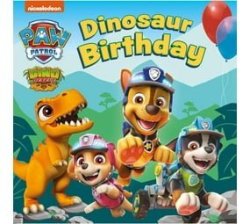 Paw Patrol Board Book - Dinosaur Birthday Board Book