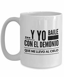 Entertainer Coffee Mug 15 Oz - Yo Baile Con El Demonio - Unique Spanish Word Quote Gift Idea For Actor Comedian Writer Girlfriend Boyfriend Friends