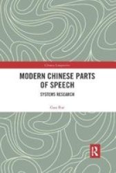 Modern Chinese Parts Of Speech - Systems Research Paperback