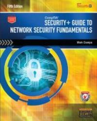 Comptia Security+ Guide To Network Security Fundamentals Paperback 5th Revised Edition