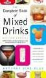 The Complete Book Of Mixed Drinks Paperback 2ND Edition