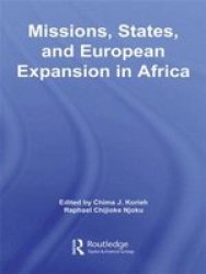 Missions, States, and European Expansion in Africa African Studies