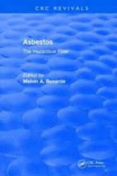 Asbestos The Hazardous Fiber Hardcover