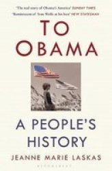 To Obama - A People& 39 S History Paperback