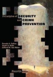 Principles Of Security And Crime Prevention Hardcover 4TH New Edition