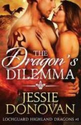 The Dragon& 39 S Dilemma Paperback