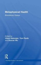 Metaphysical Hazlitt - Bicentenary Essays