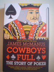 The Story Of Poker - Cowboys Full - James Mcmanus