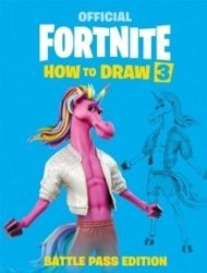 Fortnite Official: How To Draw Volume 3 Paperback