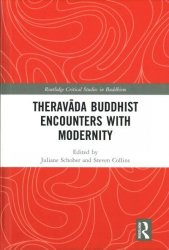 Theravada Buddhist Encounters With Modernity Hardcover