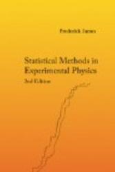 Statistical Methods in Experimental Physics: 2nd Edition