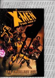 Uncanny X-men The New Age - The Cruelest Cut T p