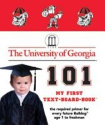 University Of Georgia 101 board Book