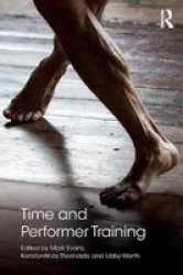 Time And Performer Training Paperback