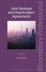Joint Ventures And Shareholders& 39 Agreements Online Resource 5TH Revised Edition