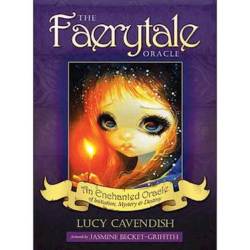 The Faerytale Oracle : An Enchanted Oracle Of Initiation Mystery & Destiny